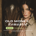 Old Money Romantic - 86 image pack