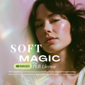 Soft Magic - 60 Campaign-Ready Images