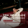 The 9pm Edit: After dark opulence - 65 images